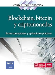 Blockchain, bitcoin y criptomonedas: Bases conceptuales y aplicaciones prácticas (RCD Revista de Contabilidad y dirección)