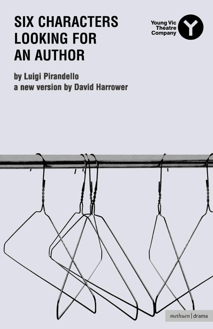 Six Characters Looking For An Author (Modern Plays)