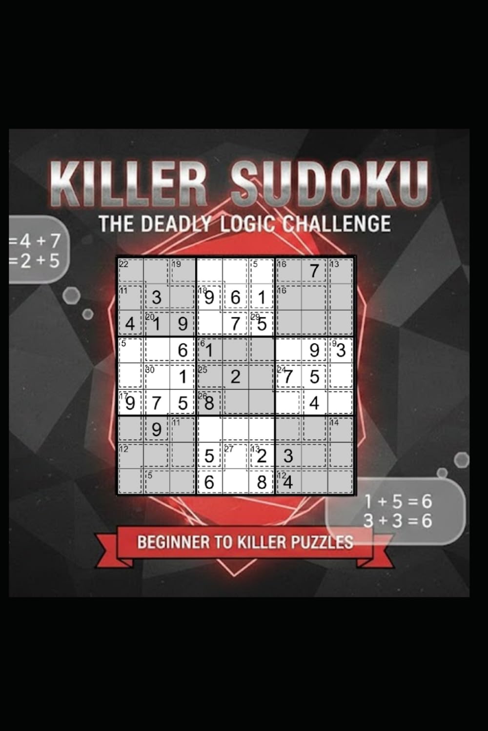 Killer Sudoku Puzzle Book: Beginner to Expert Levels