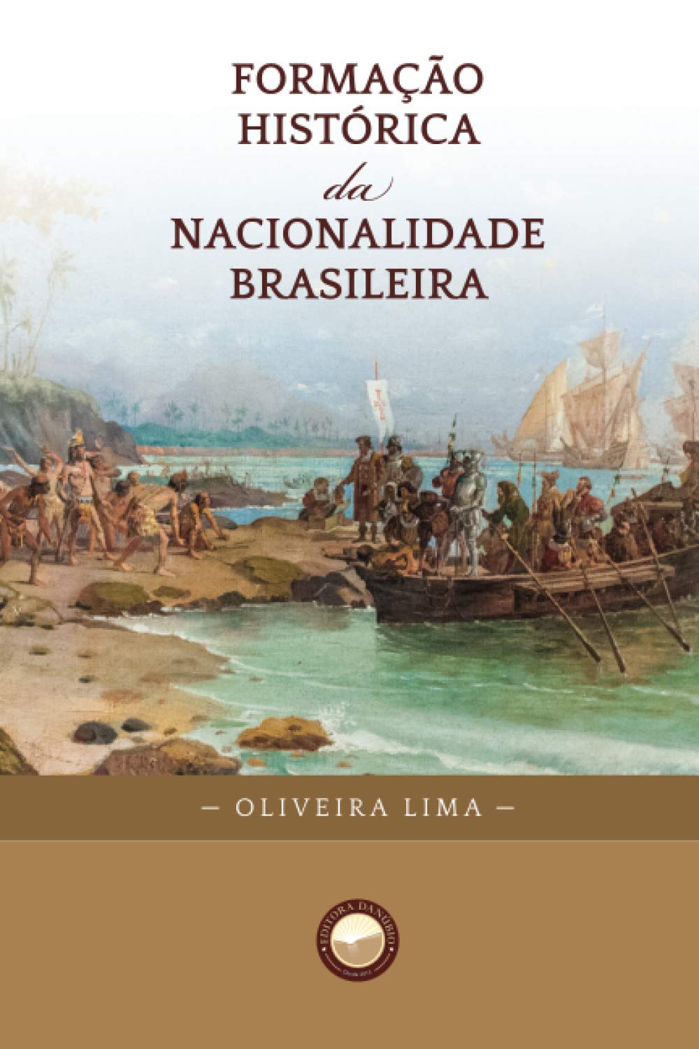 Formação Histórica Da Nacionalidade Brasileira | Amazon.com.br