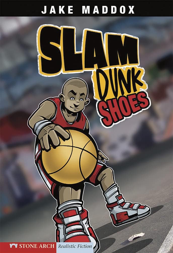 Slam Dunk Shoes (Jake Maddox Sports Stories) Paperback – August 31, 2007