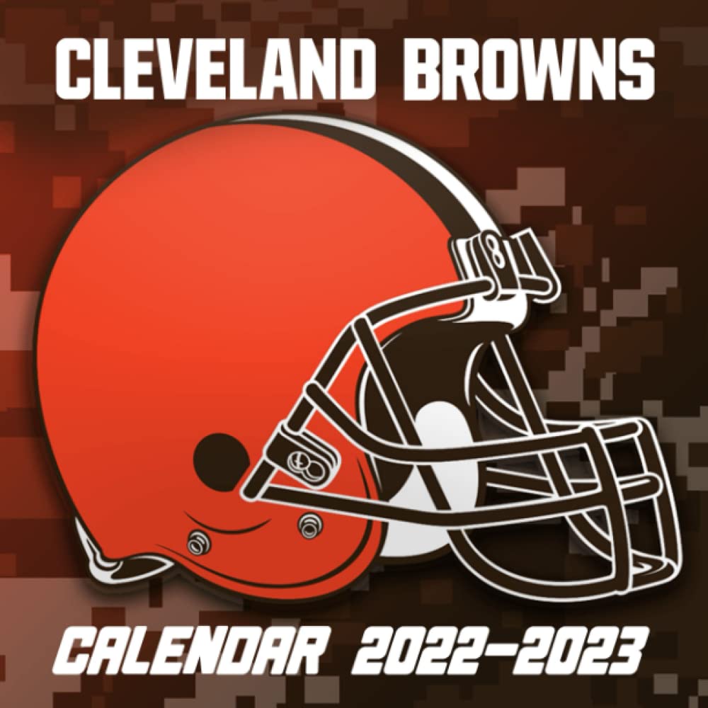 Cleveland Browns 2022 2023 Schedule Cleveland Browns Calendar 2022 - 2023: A Great Gift For Those Who Love Cleveland  Browns To See The Calendar, Plan Schedules And Have More Fun.- Buy Online  In Zimbabwe At Desertcart - 389020371.