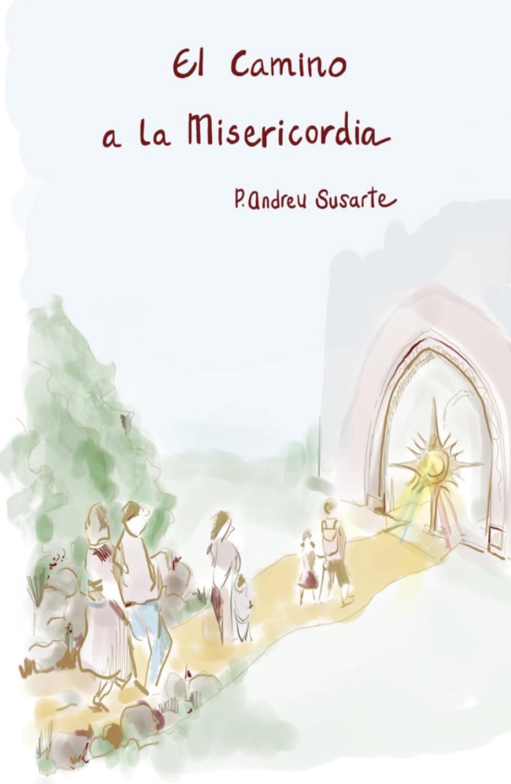 El Camino a la Misericordia