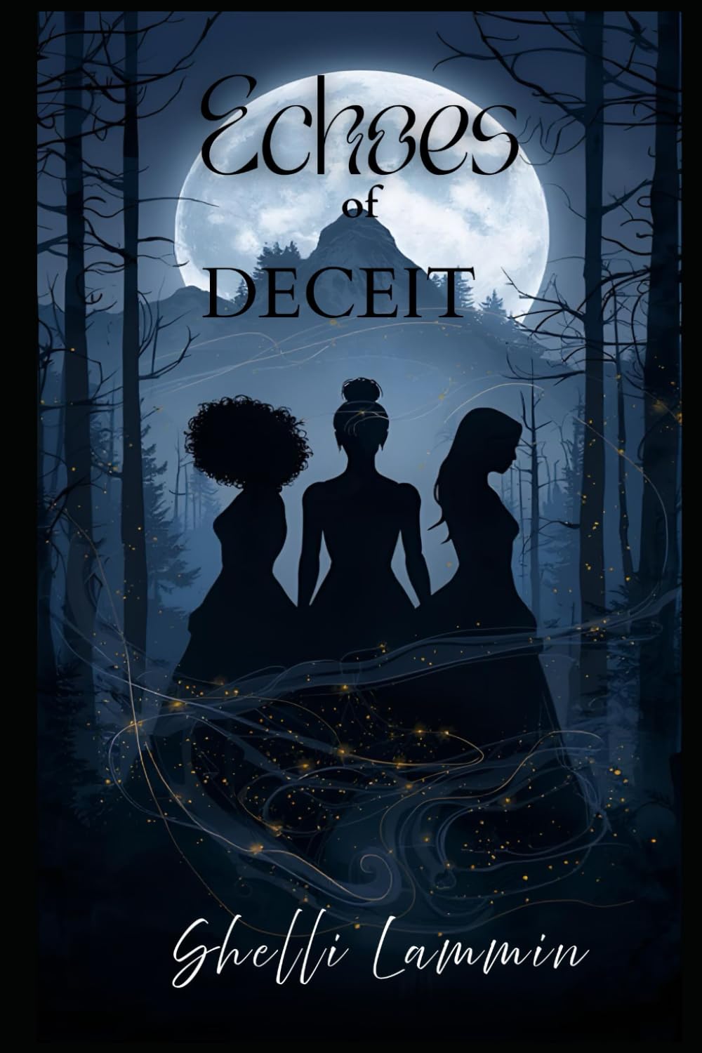 Echoes of Deceit: 2 (The Cahill Chronicles)