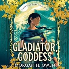 Gladiator, Goddess Audiolibro Por Morgan H. Owen arte de portada