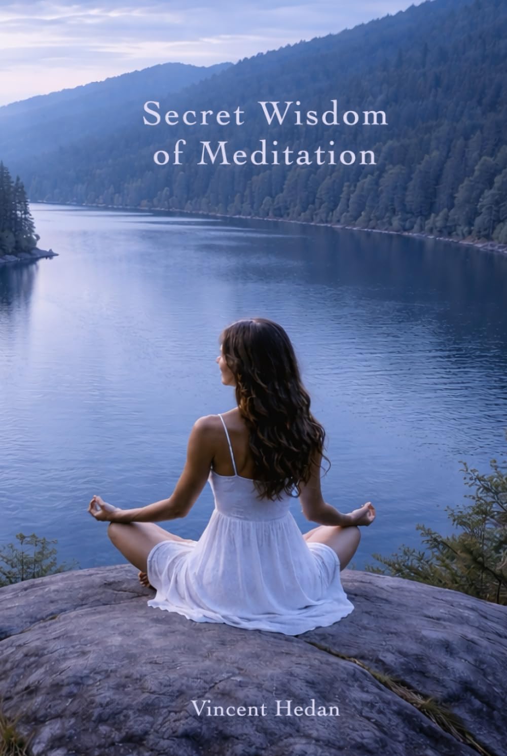 Secret Wisdom of Meditation