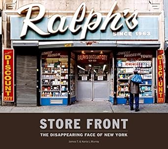 Store Front (large): The Disappearing Face of New York