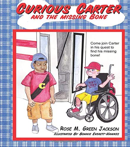 Curious Carter and The Missing Bone: Volume 1 (Curious Carter Series)