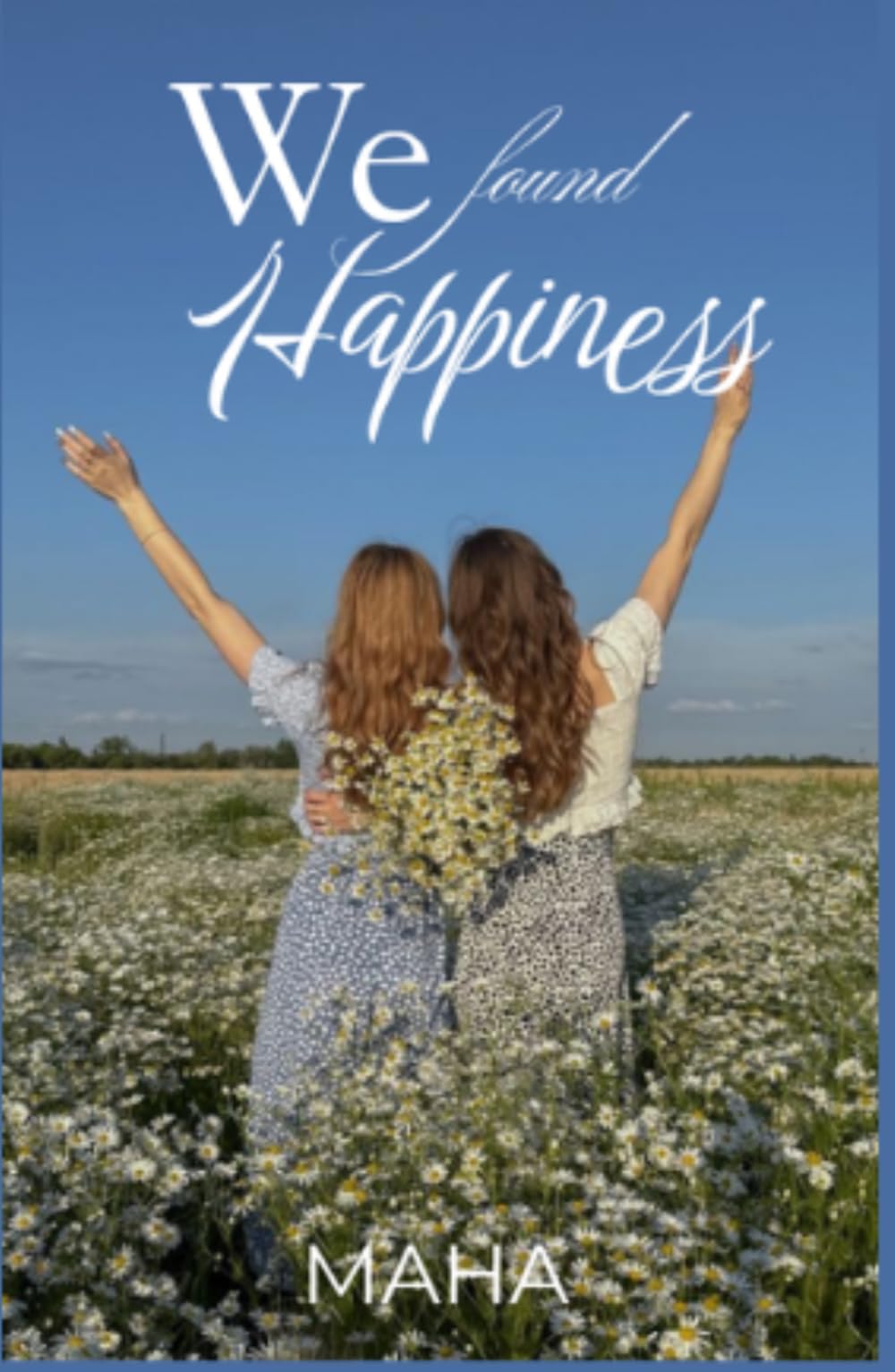 We found Happiness (It's we)