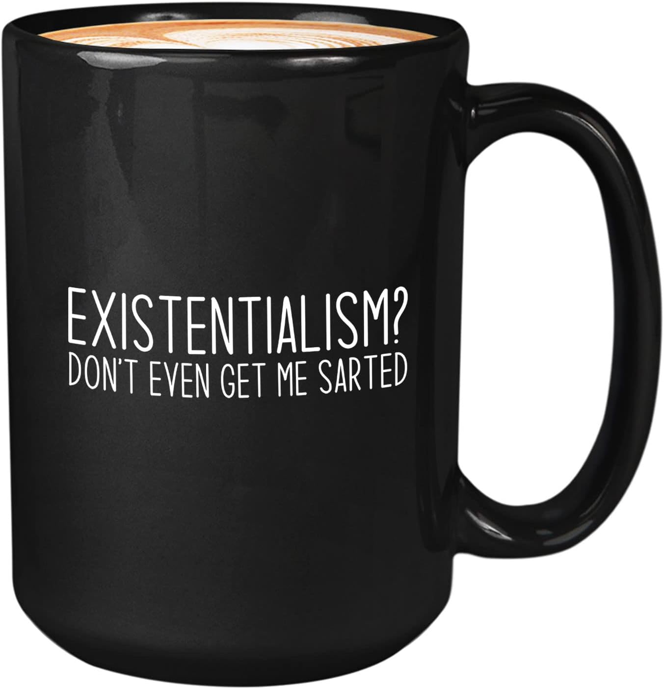 Bubble Hugs Philosophy Student Coffee Mug 15oz Black - Existentialism? Don’t - Graduate Theology Etics Humanism Sociology Gospel Ideology Conservative Liberal