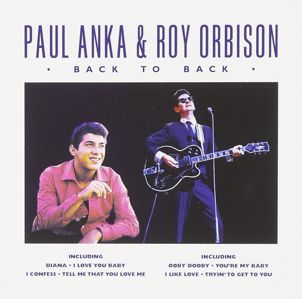 Back to Back by Paul Anka & Roy Orbison (CD, 2009) New & Sealed