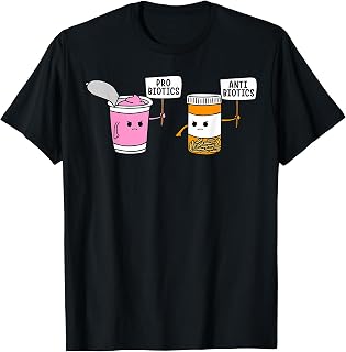 Probiotics Antibiotic Fun Medical Cartoon Pun Shirts T-Shirt