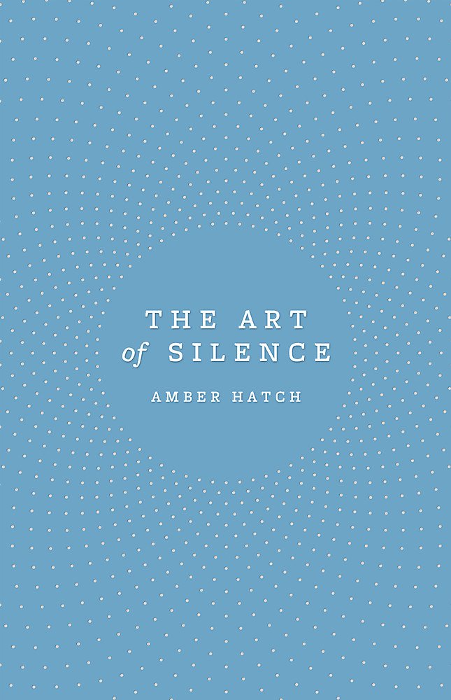 The Art of Silence