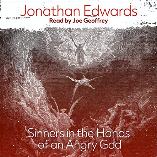 Sinners in the Hands of an Angry God by Jonathan Edwards episode artwork