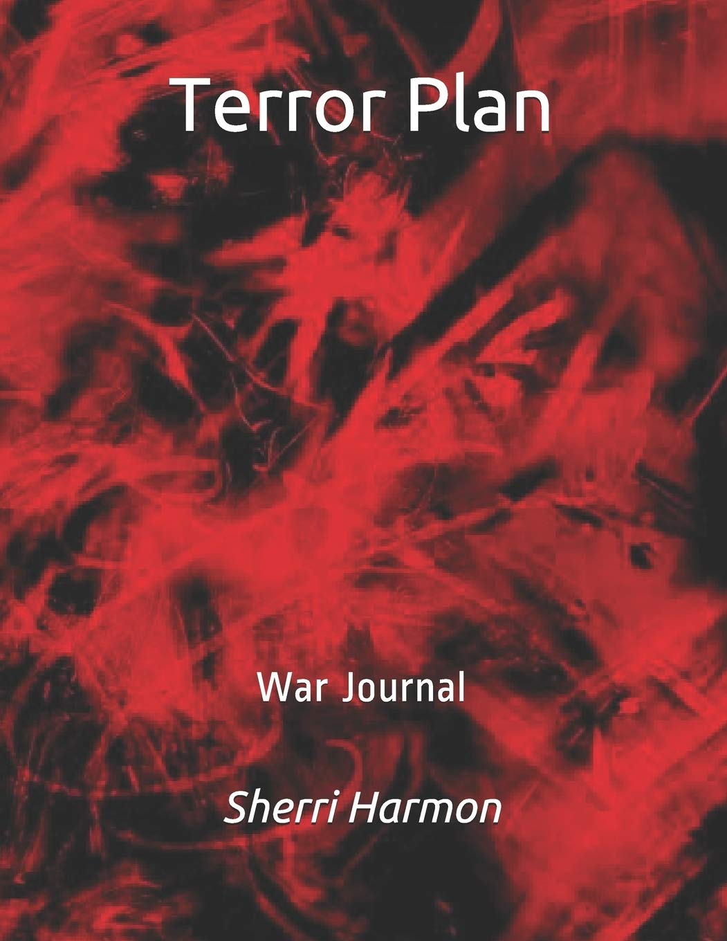 Terror Plan: War Journal (Operation Viper I.1)