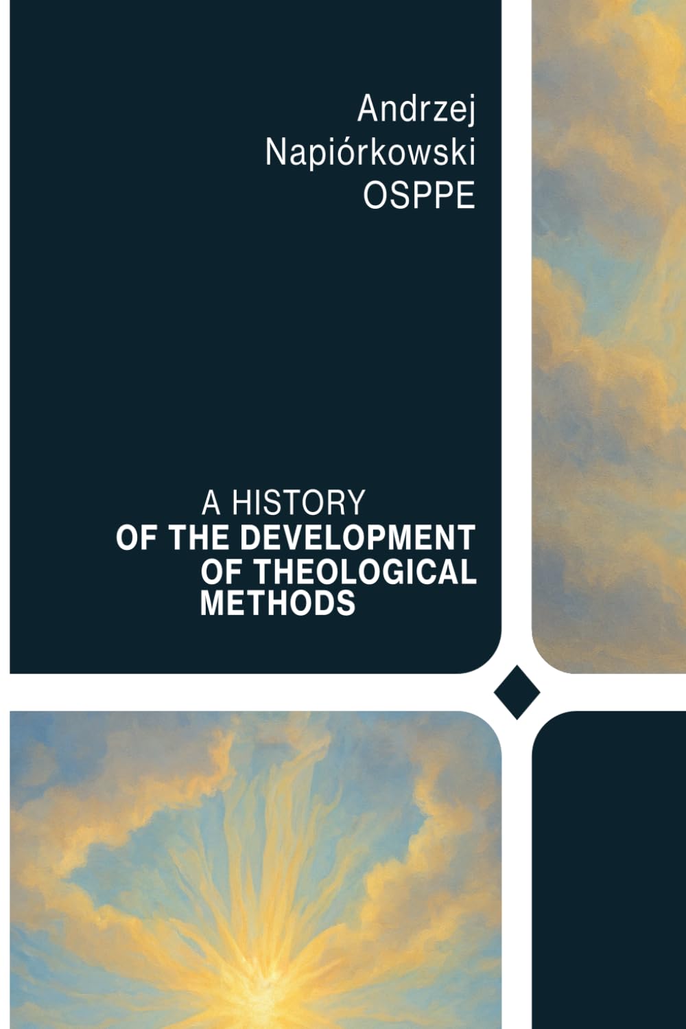 A History of the Development of Theological Methods