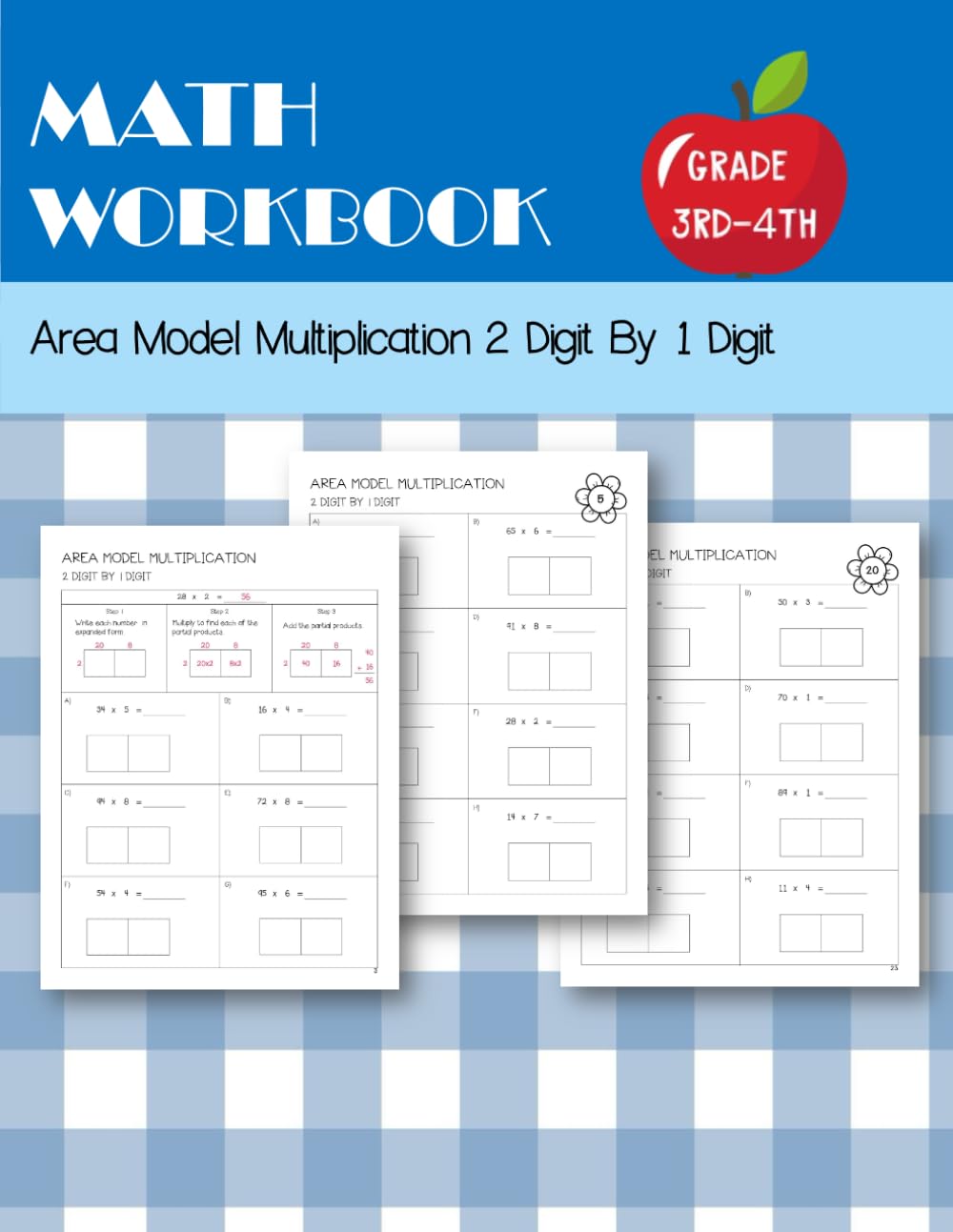Math Workbook Area Model Multiplication 2 Digit By 1 Digit Grade 3rd-4th: 50 Exercises Practice Book Math Drills for Student Children and Homeschool