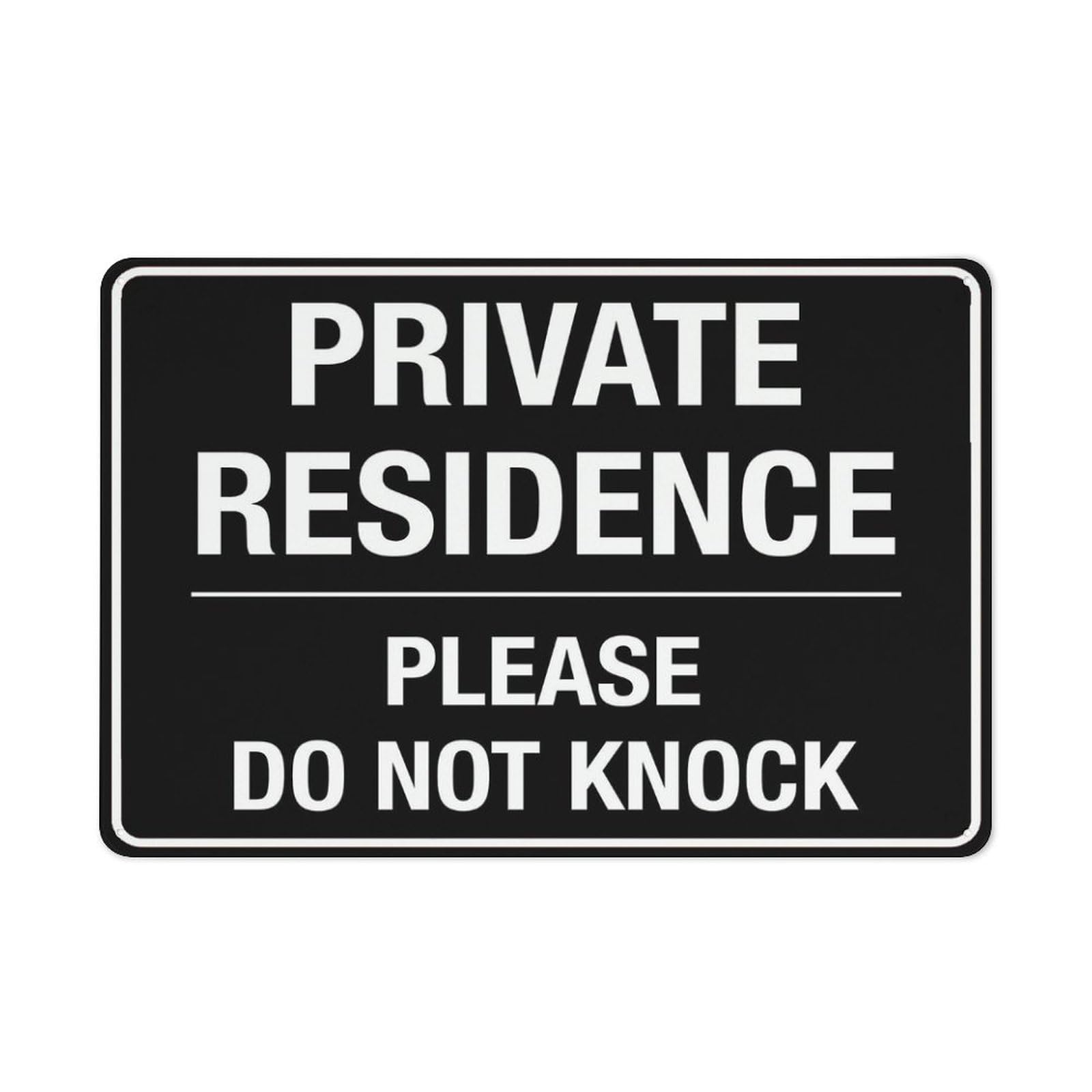 Private Residence Please Do Not Knock Sign Metal Signs 12X8 Inch Rust Free Aluminum,Uv Ink Printing,Durable/Weatherproof Outdoor For Home