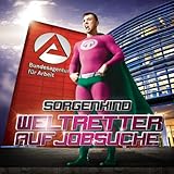 Weltretter auf Jobsuche