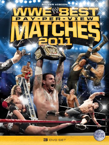 Wwe - The Best Ppv Matches Of 2011