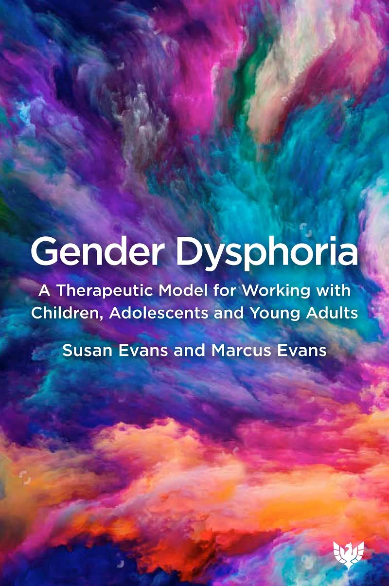 Gender Dysphoria: A Therapeutic Model for Working with Children, Adolescents and Young Adults      Paperback – May 20, 2021