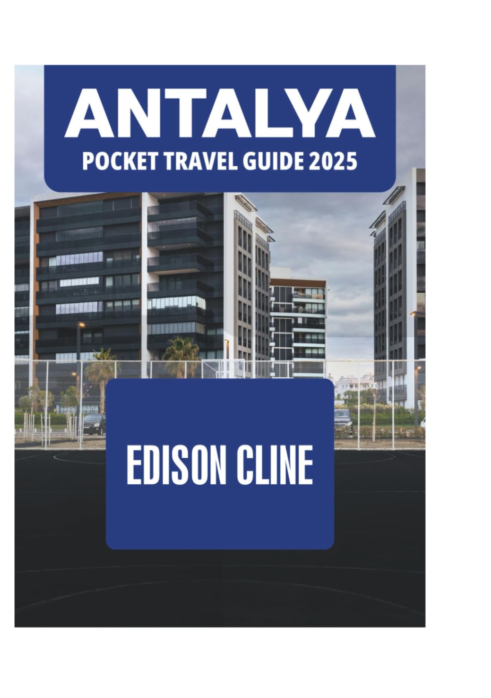 ANTALYA POCKET TRAVEL GUIDE 2025