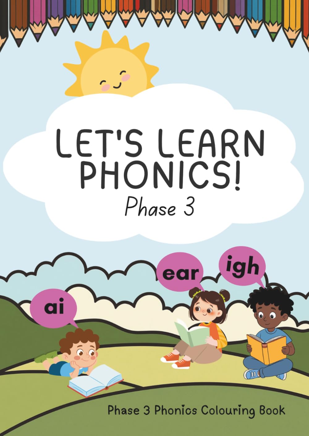Let's Learn Phonics: Phase 3 Phonics Colouring Book