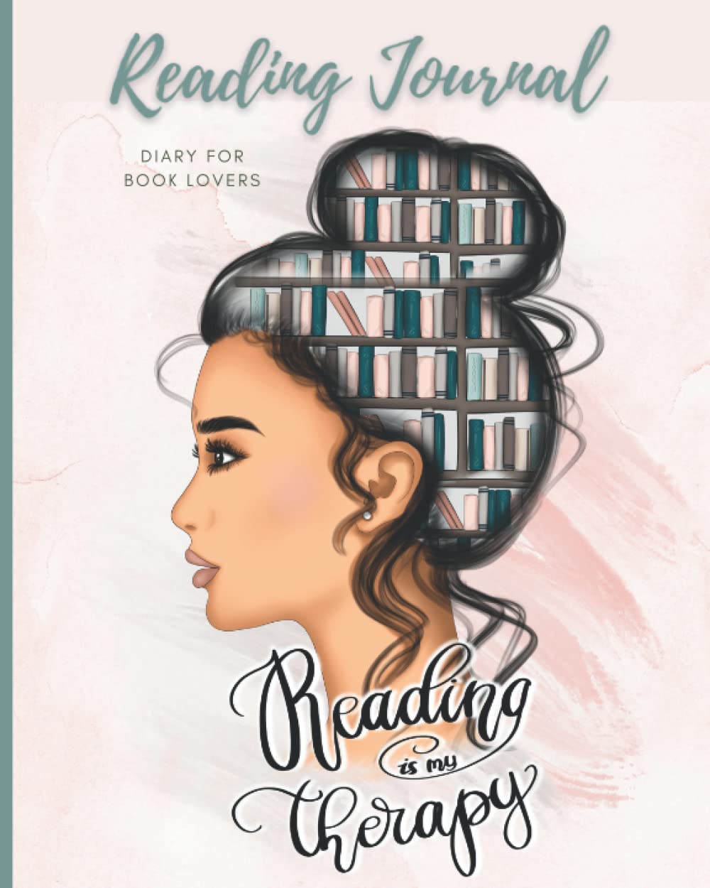 Reading Journal Diary for Book Lovers Reading is My Therapy: Track the Books You Read and Create a Personal Reading Record to Look Back On Woman reading