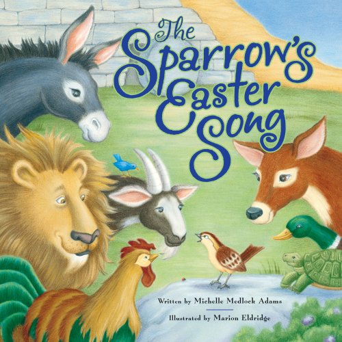 The Sparrow's Easter Song B008SLB8UO Book Cover