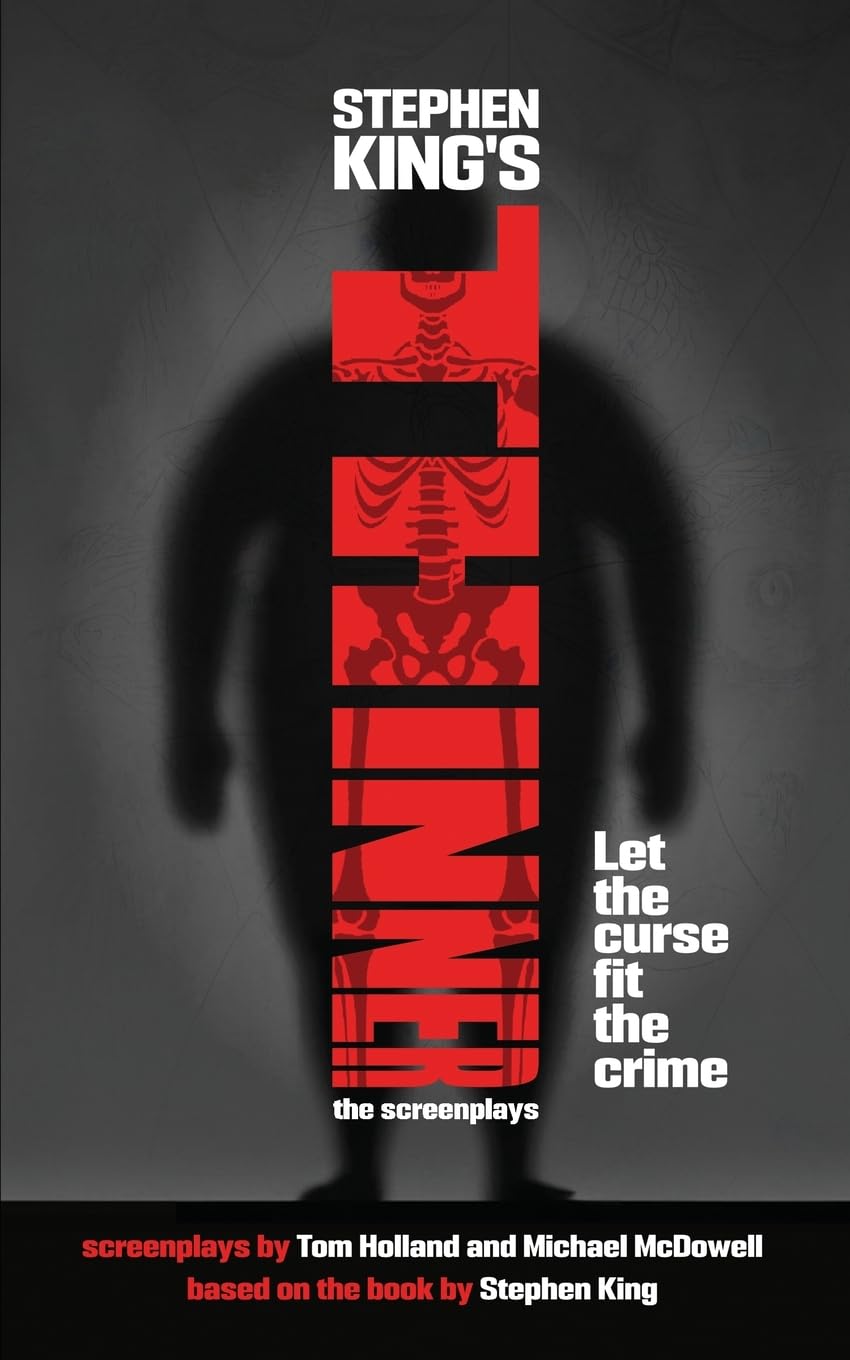Stephen King's Thinner: The Original Screenplay (Encyclopocalypse Movie Tie-In Series)