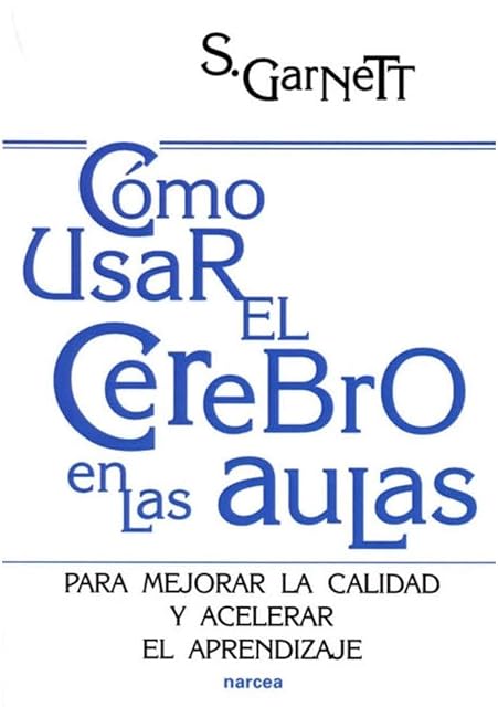 Portada de Cómo usar el cerebro en el aula