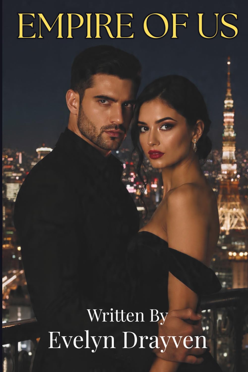 The EMPIRE OF US: A Dark Billionaire Romance of Power, Secrets, and Irresistible Obsession
