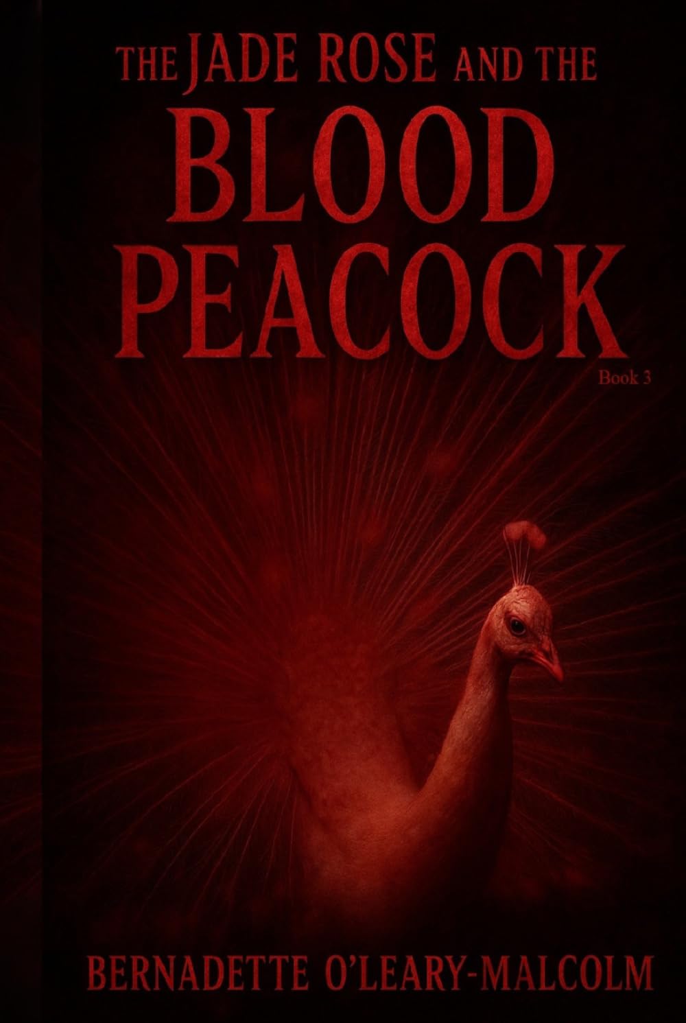 The Jade Rose and the Blood Peacock