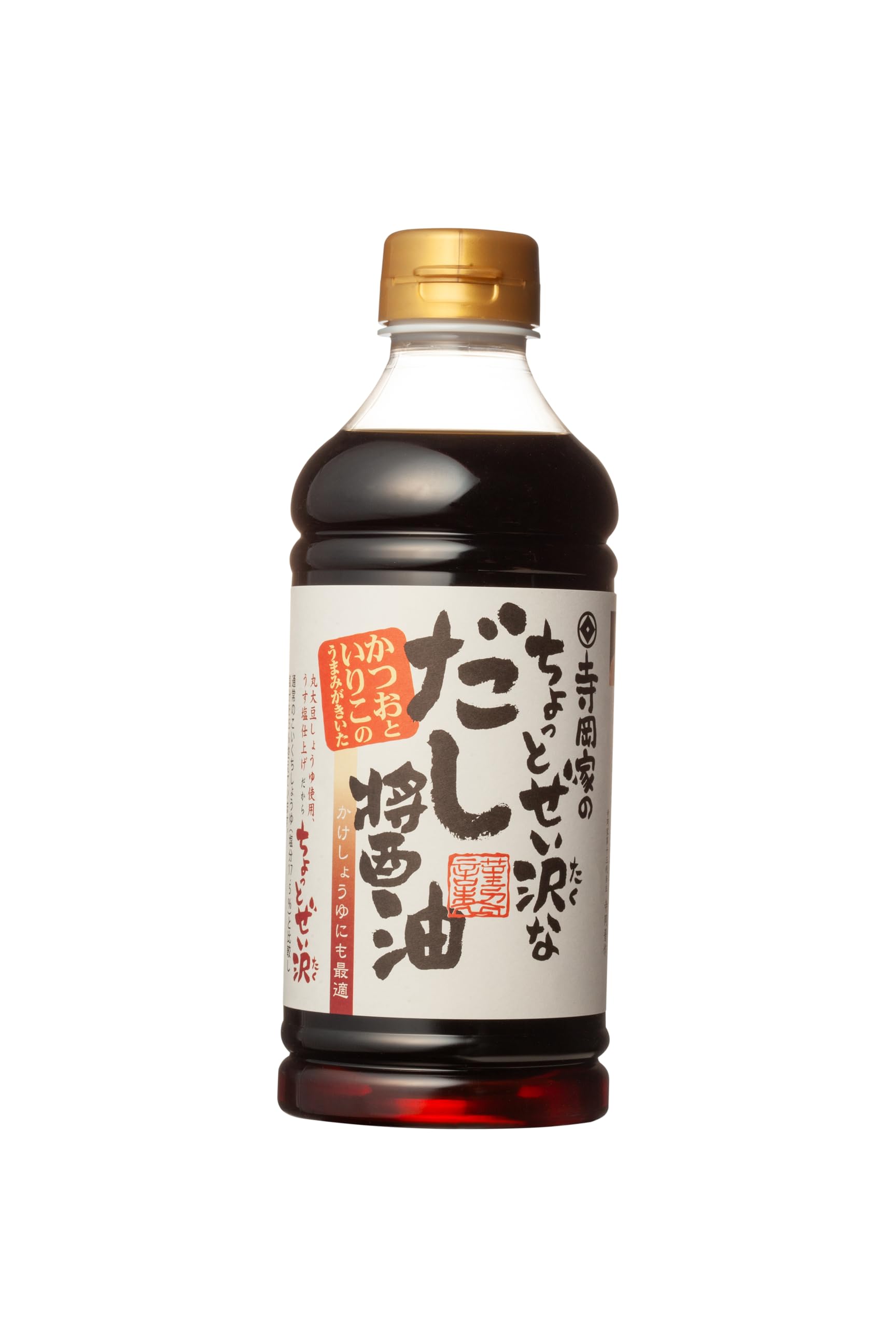 寺岡有機醸造 寺岡家のちょっとぜい沢なだし醤油 500ml
