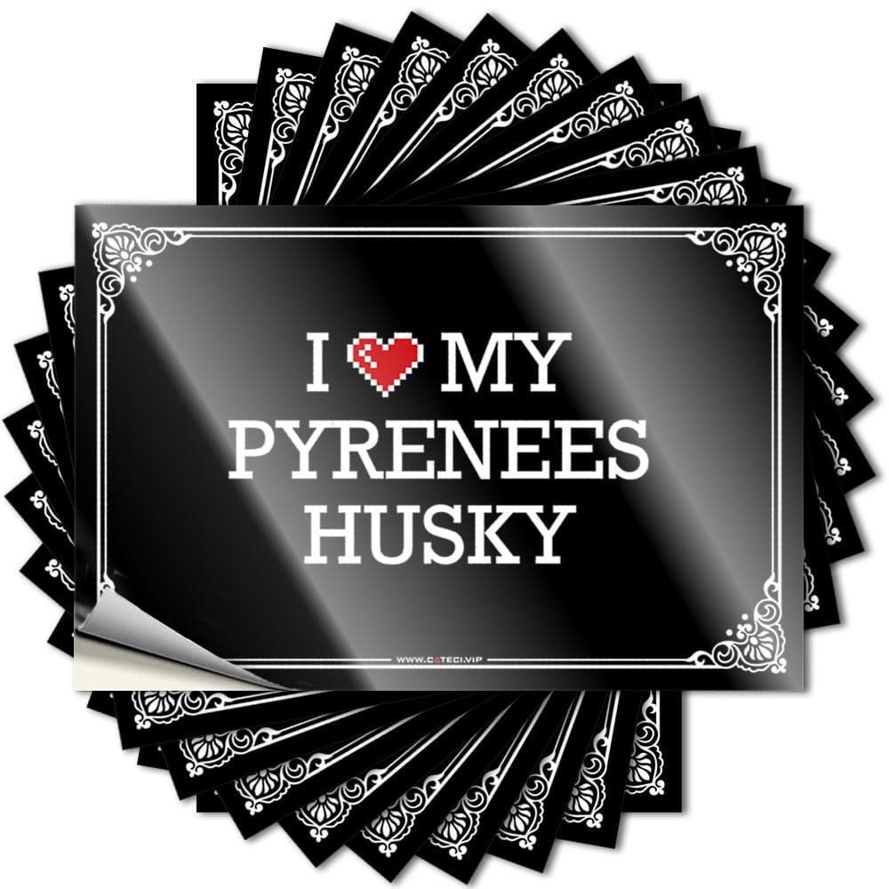 Housewarming Gift Saying Laptop | I Love My Pyrenees Husky Love Girl Sticker Pack(6X9CM)