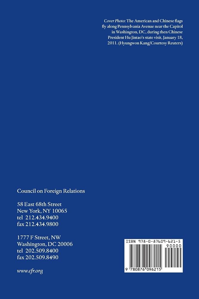 Revising U.S. Grand Strategy Toward China (Council Special