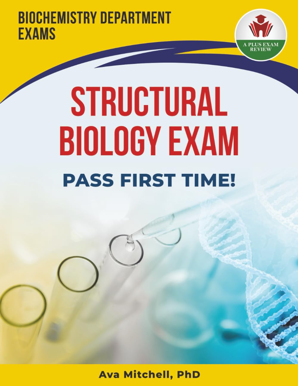STRUCTURAL BIOLOGY EXAM PREP