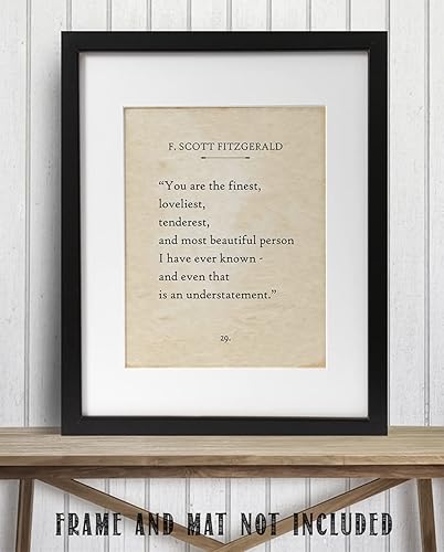 Miniatura 6 de F. Scott Fitzgerald - You Are The Finest, Loveliest, Tenderest, and Most Beautiful Person - 11x14 Unframed Literary Quote Book Page Art Print -