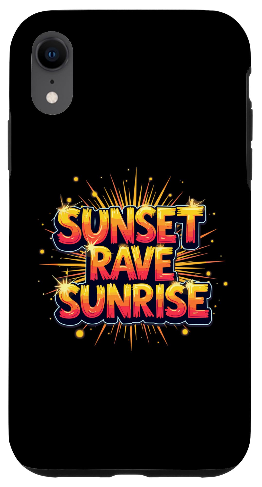 iPhone XR Sunset Rave Sunset Vibin'