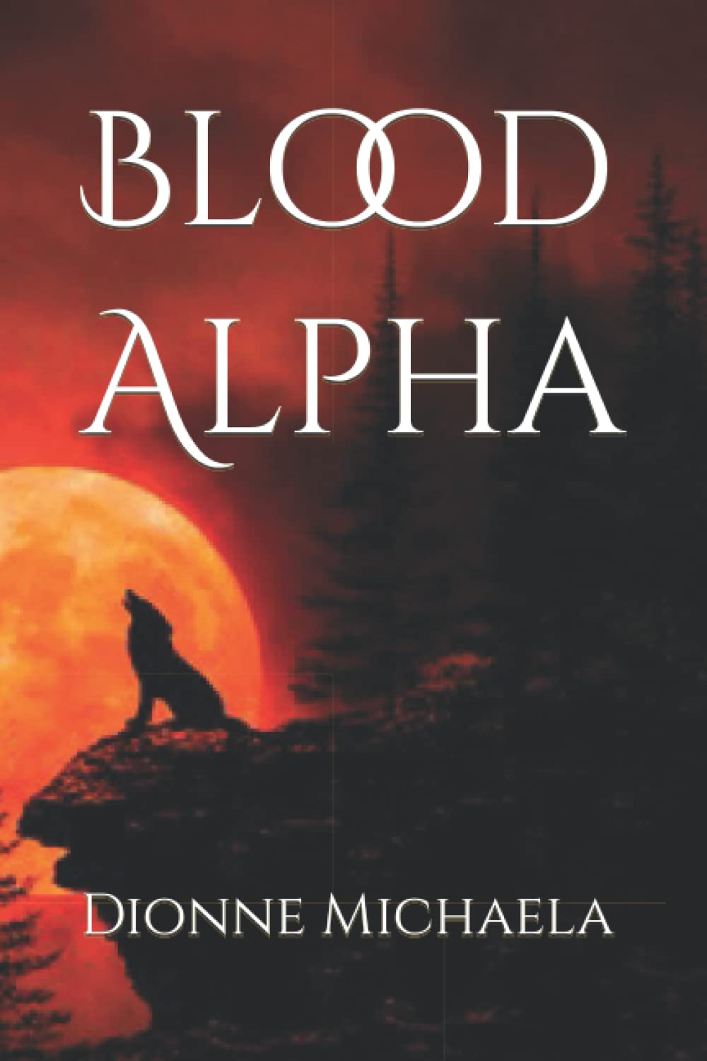 Blood Alpha (Chosen Mate)
