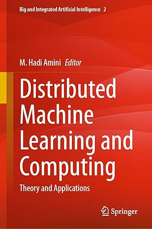Distributed Machine Learning and Computing: Theory and Applications-finelybook