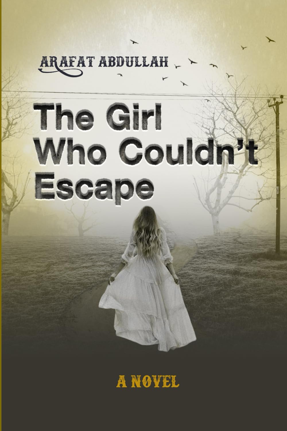 The Girl Who Couldn't Escape