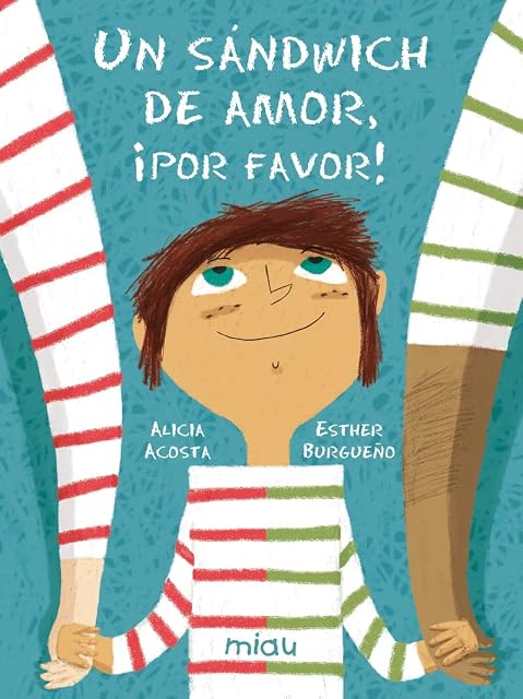 Portada de Un sándwich de amor, ¡por favor!