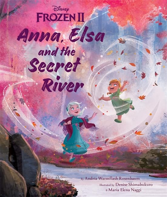 Disney Frozen 2 Anna, Elsa and the Secret River (Picture Book)