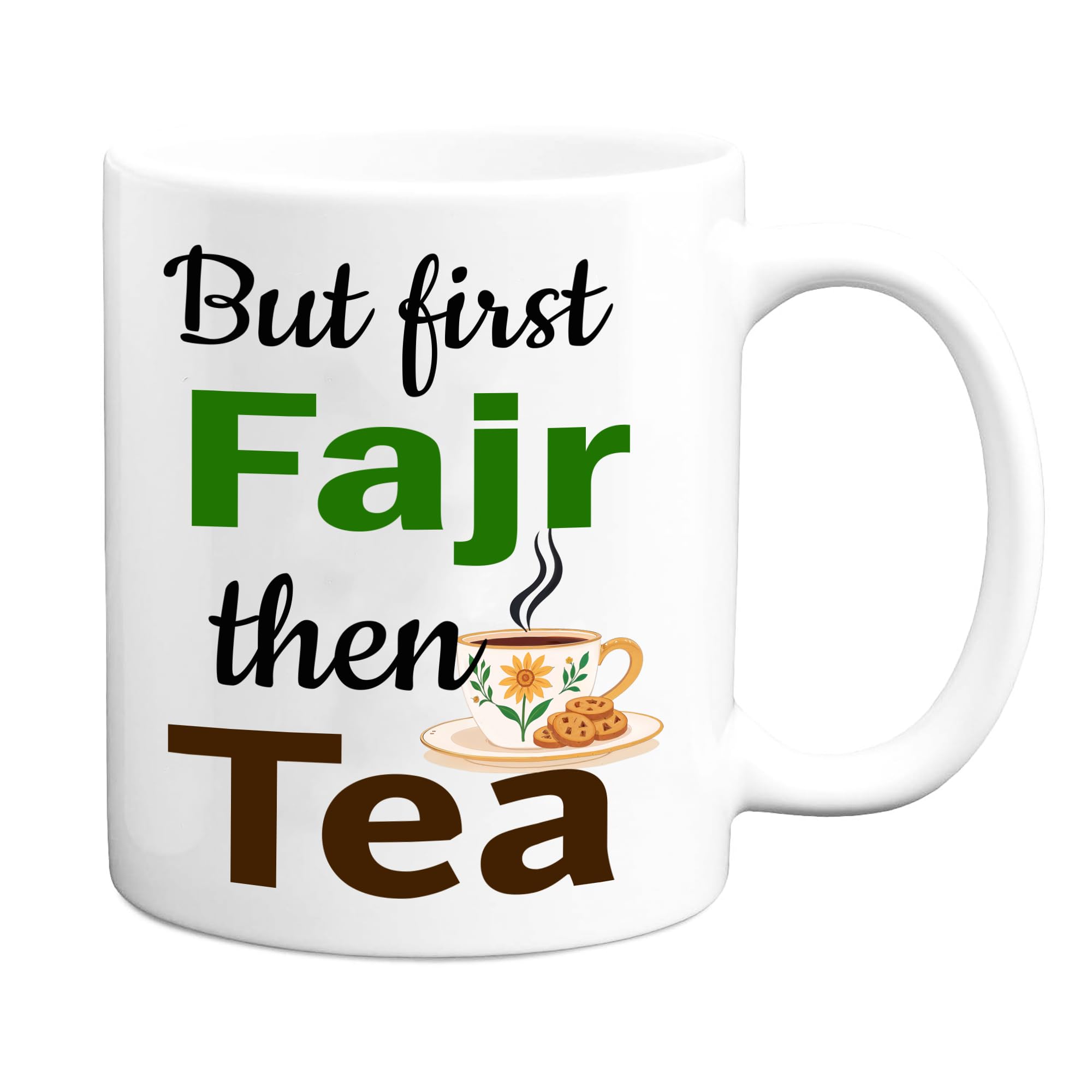 JR Decal But First Fajr, Then Tea - Islamic Wedding Gift Mug, Ramadan Eid Gift Mug, Birthday Gift Mug for Muslims โ image 1