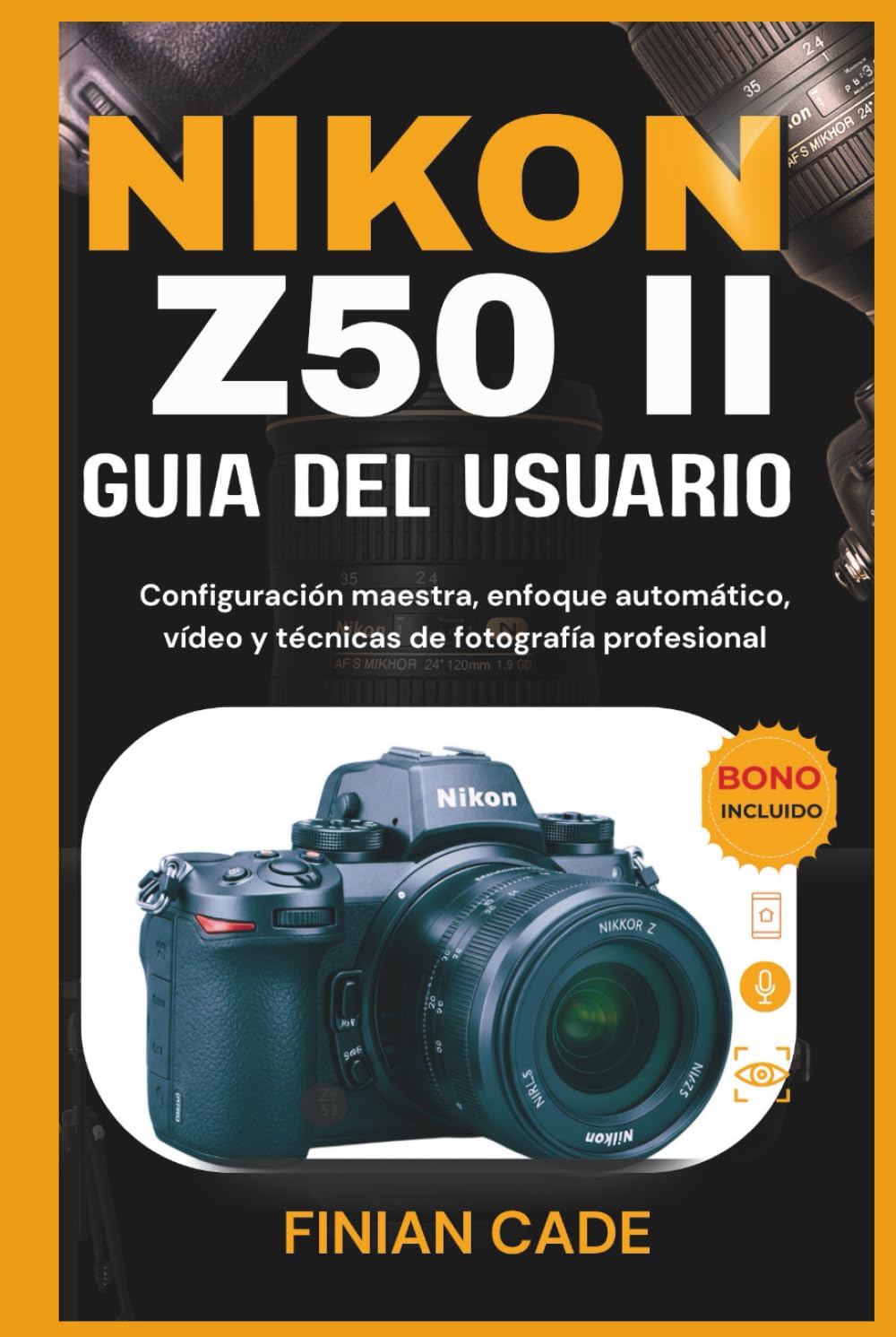 Guide Nikon Z50 II livre de photographie et manuel réglages