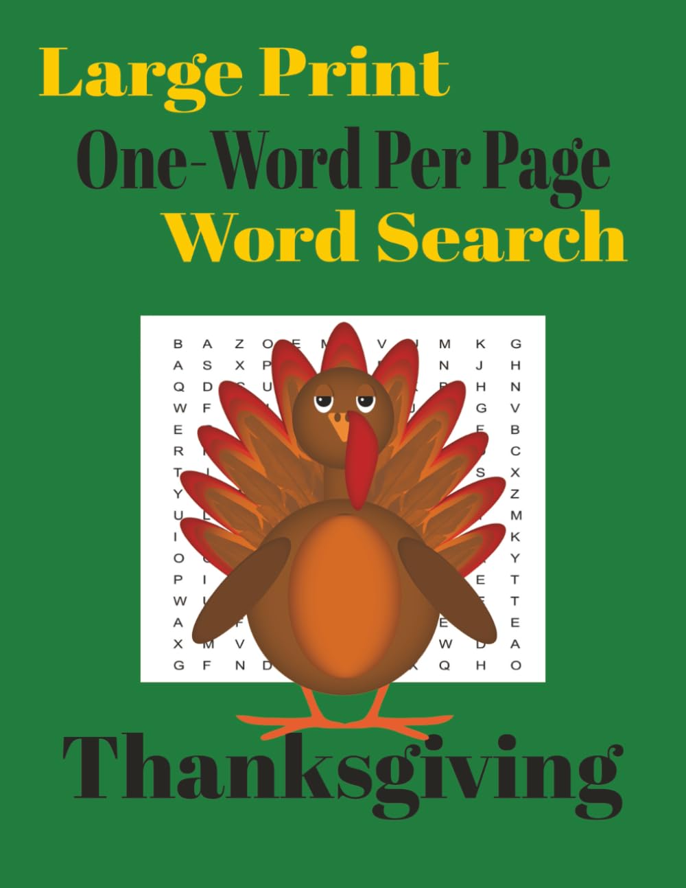 Large Print One-word Per Page Word Search Thanksgiving (Holiday One-Word Word Search)