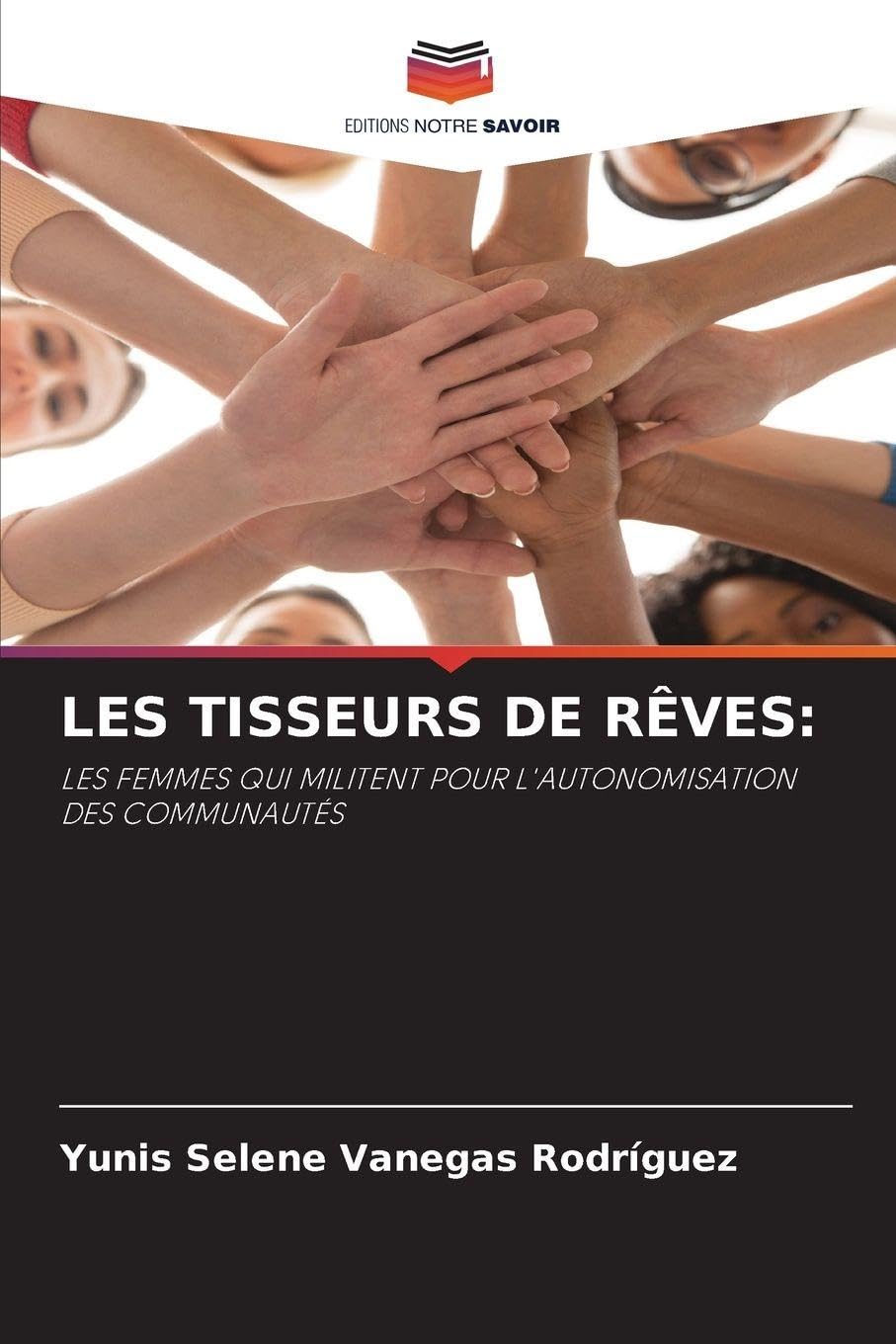 Les Tisseurs de Rêves: LES FEMMES QUI MILITENT POUR L'AUTONOMISATION DES COMMUNAUTÉS