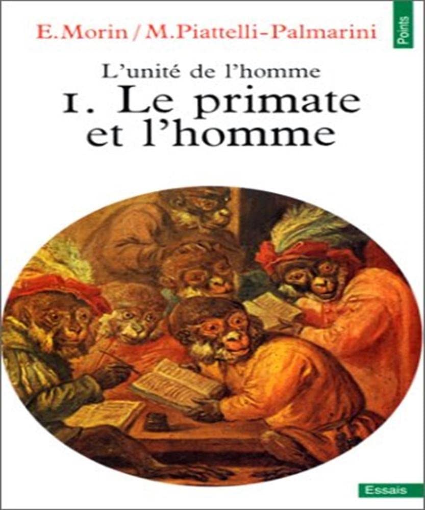 Buy Unit' de L'Homme. D'Bat Au Centre Royaumont. Le Primate Et L'Homme(l') T1 — BookShops.in
