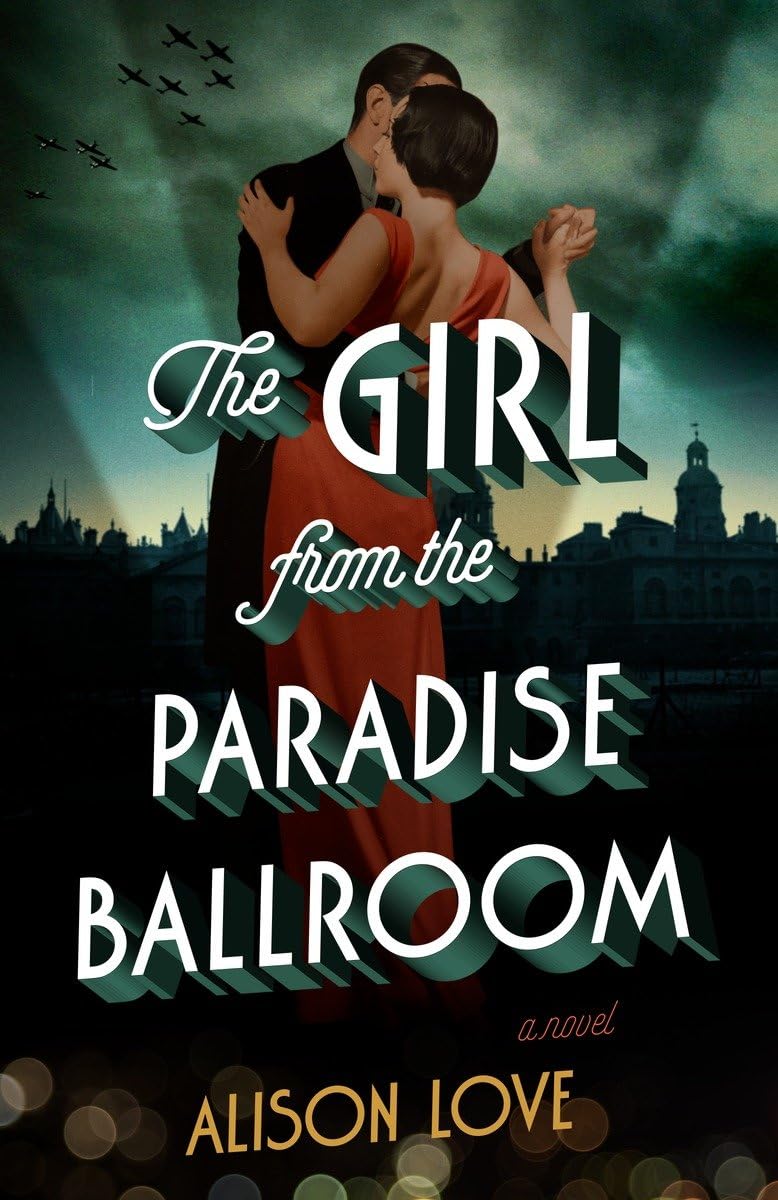 Buy The Girl from the Paradise Ballroom: A Novel — BookShops.in